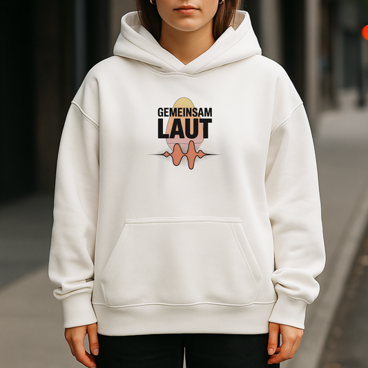 Gemeinsam laut - Oversized Hoodie