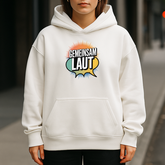 Gemeinsam laut - Oversized Hoodie