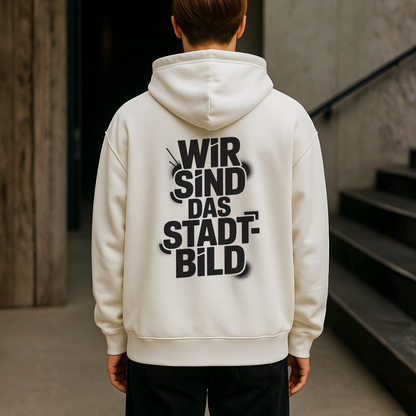 Wir sind das Stadtbild - Oversized Hoodie