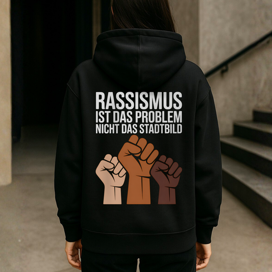 Rassismus ist das Problem, nicht das Stadtbild - Oversized Hoodie