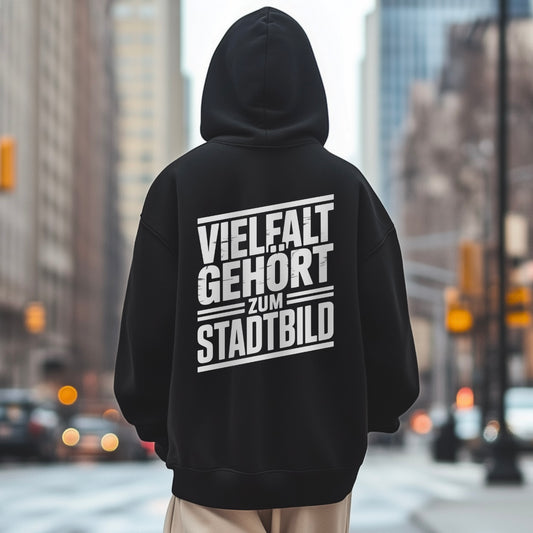 Vielfalt gehört zum Stadtbild - Oversized Hoodie